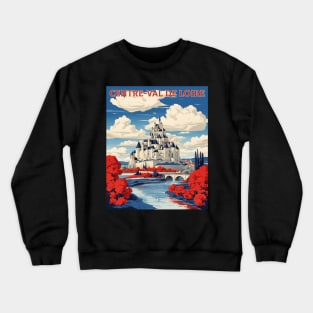 Centre Val de Loire France Vintage Poster Tourism Crewneck Sweatshirt